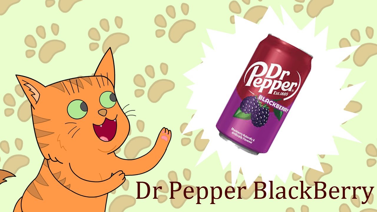 Kool Cat Drinks Episode 189: Dr Pepper BlackBerry
