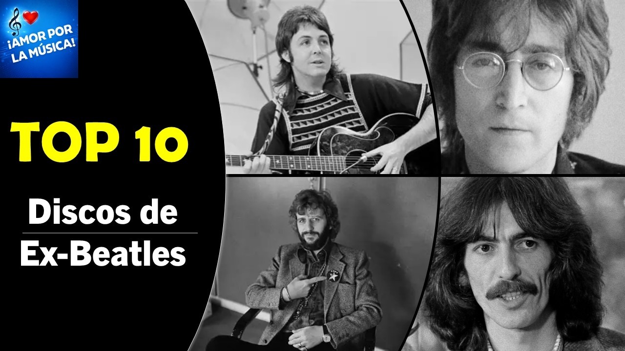 TOP 10: Los mejores discos de EX-BEATLES
