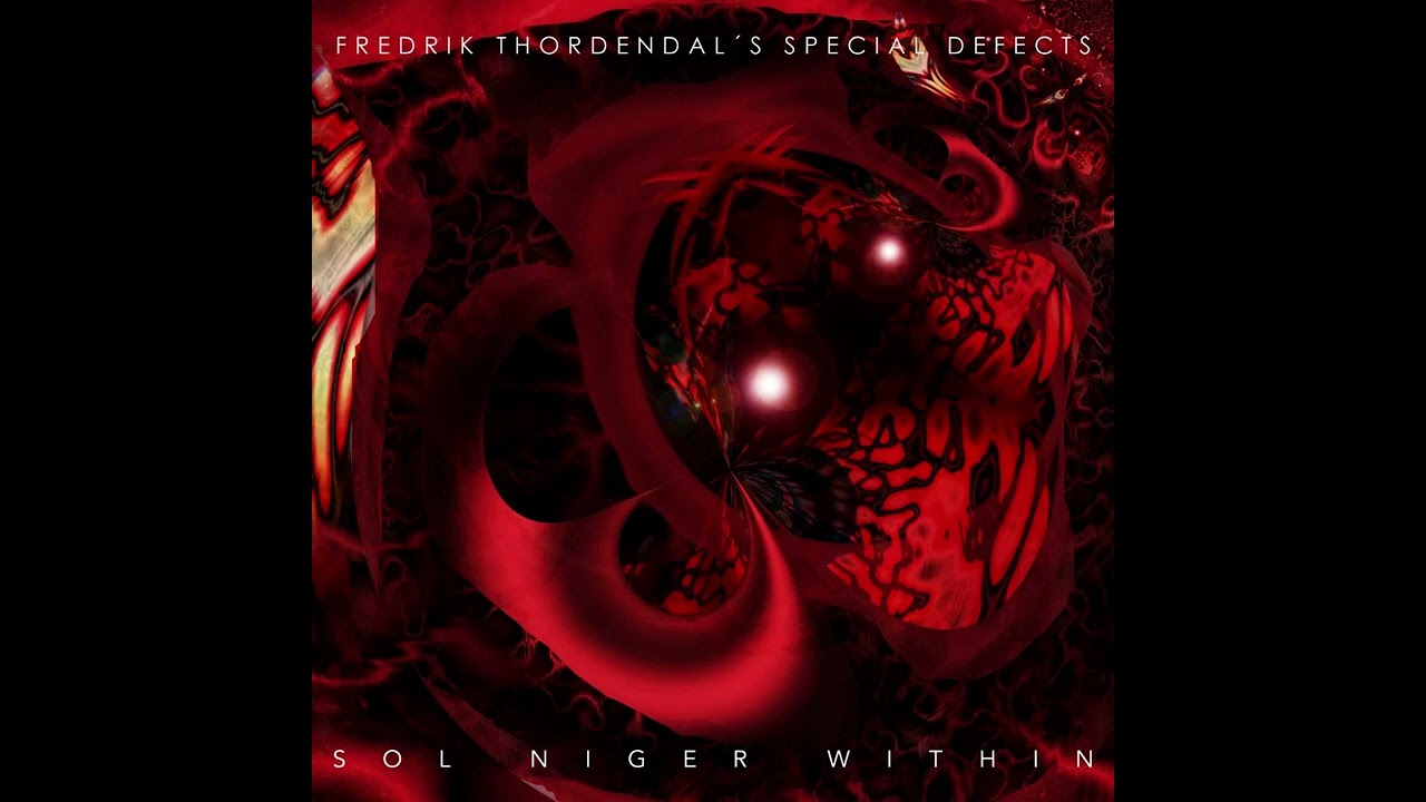 Fredrik Thordendal's Special Defects - Sol Niger Within (Version 3.33 remix)