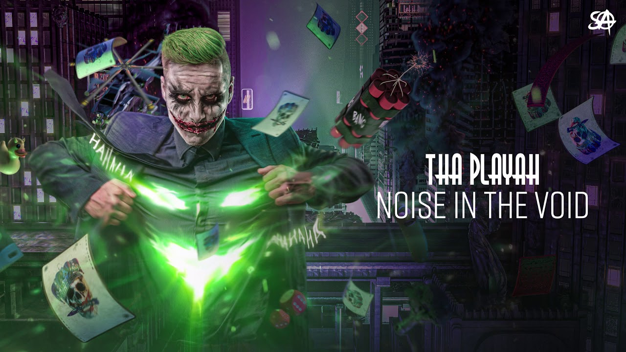 Tha Playah - Noise in the Void