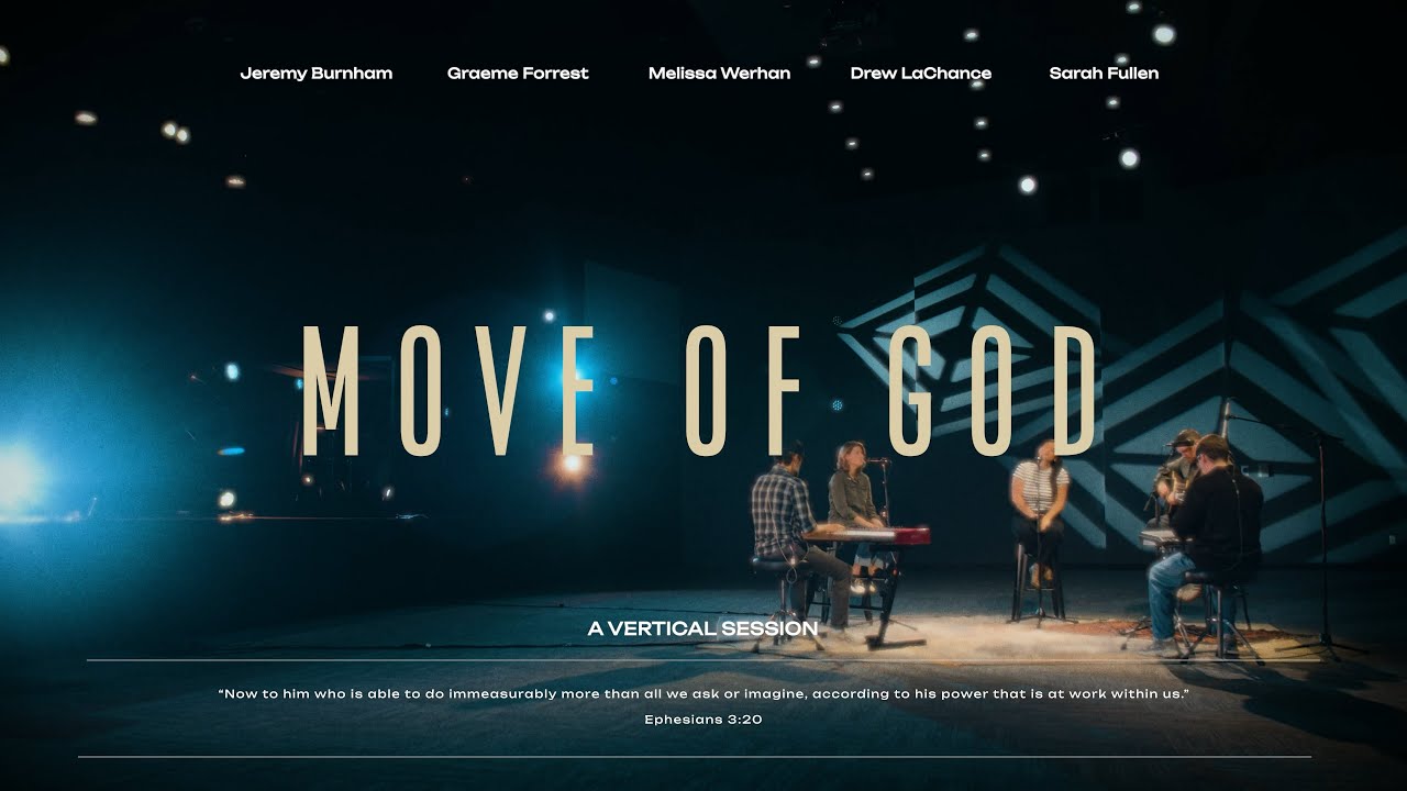 Vertical Session: Move of God