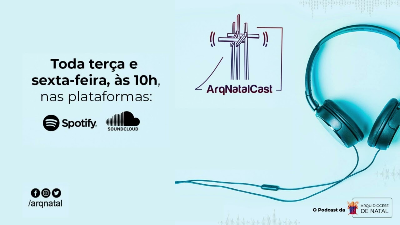 ArqNatalCast #135 - Fraternidade e Educação