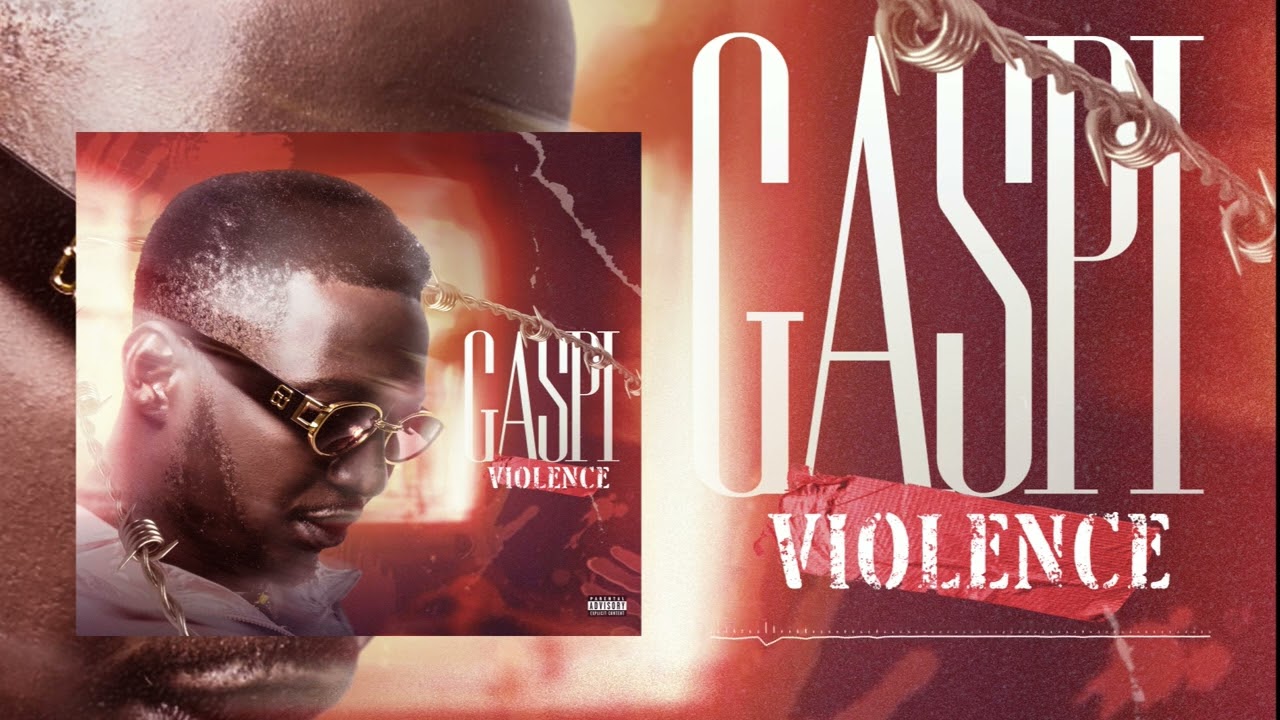 Gaspi - Violence (Son Officiel)