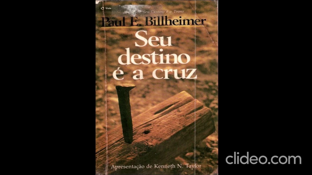SEU DESTINO É A CRUZ - Paul E  Billheimer
