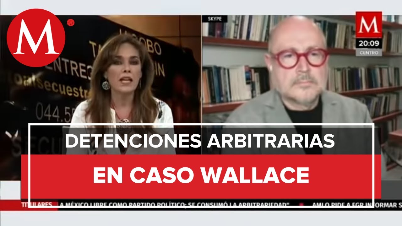 Caso Wallace: Revisan detenciones arbitrarias por el secuestro de Hugo Alberto Wallace