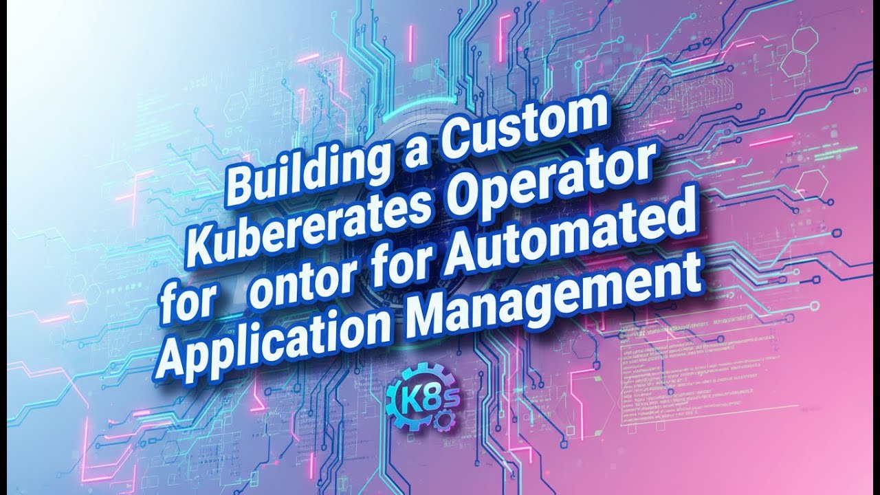Как создать оператор Kubernetes с помощью Operator SDK | Полное руководство по DevOps