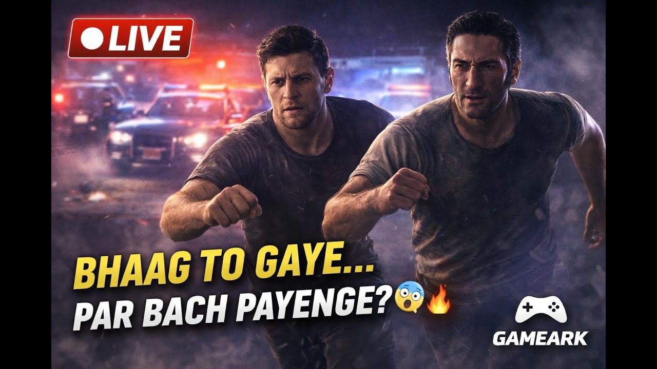 Ab Police peeche, Hum Aage 😎 A WAY OUT LIVE
