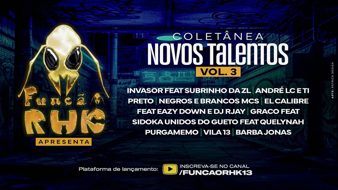Coletânea Função RHK - Novos Talentos Volume 3 ( Produtora RHK REC ) .