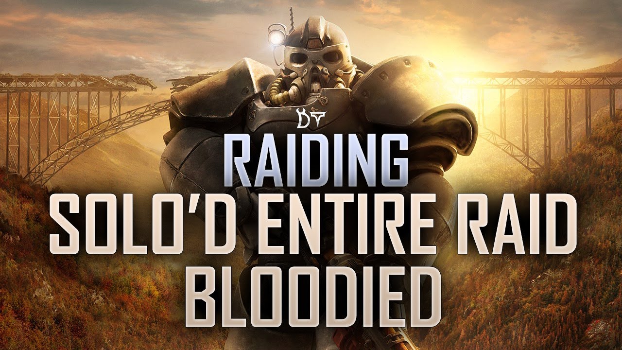 F76 I SOLO'd The ENTIRE Raid Bloodied (Even the Drill, no Axe)