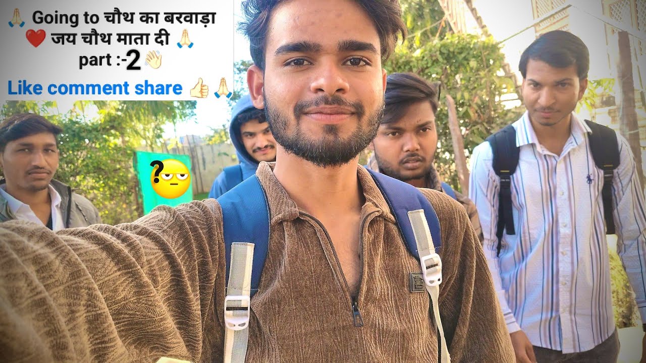 Chauth ka barwada travel  part 2 🥺🙏🏻👋🏻