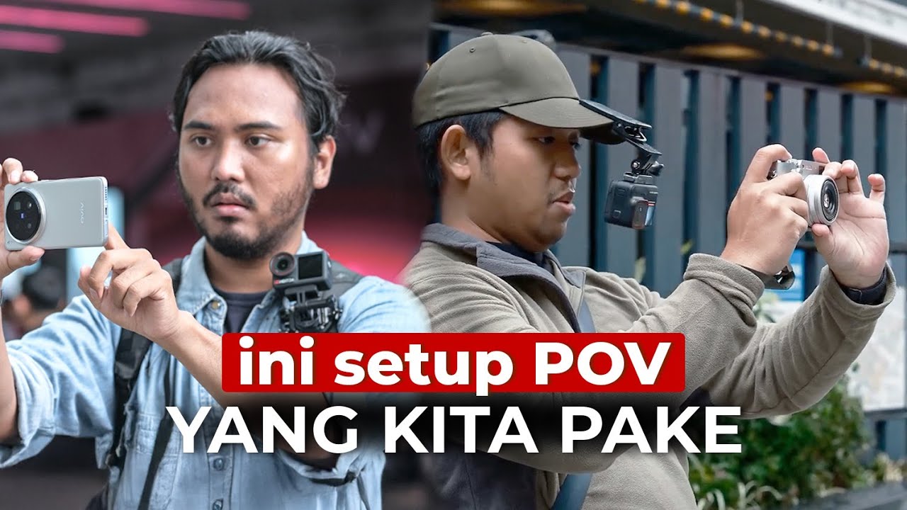Bikin Setup POV Ternyata Gak Susah!