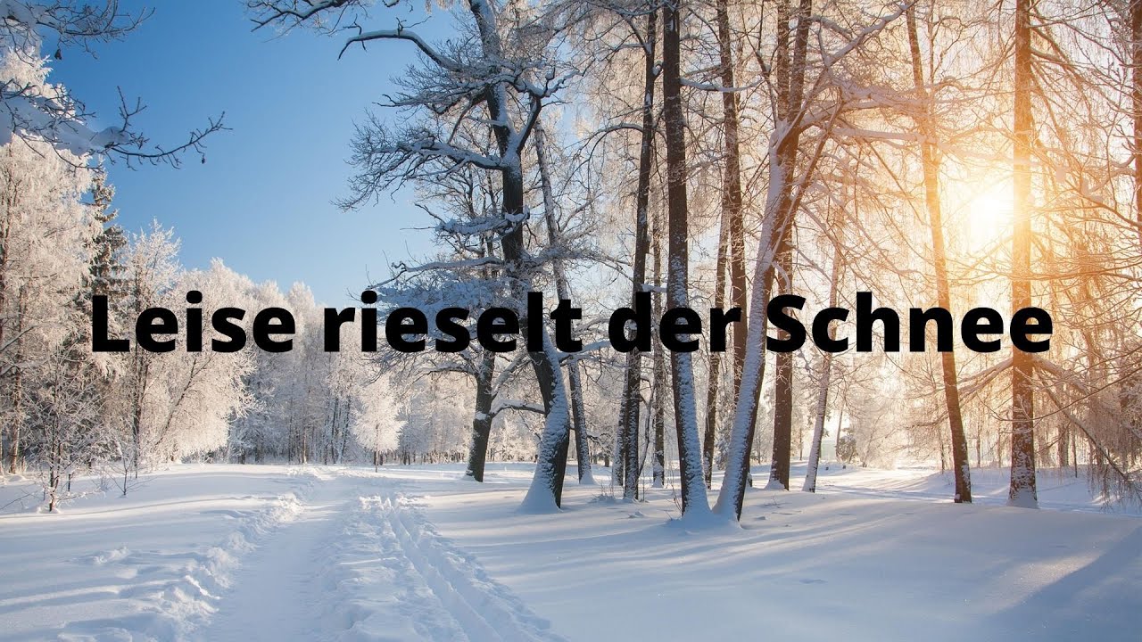 Leise rieselt der Schnee | Weihnachtslied mit Text