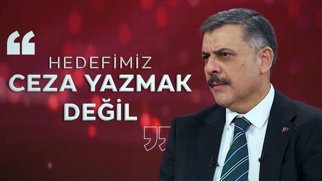 Bakan &Ccedil;ift&ccedil;i: Hedefimiz ceza yazmak değil, amacımız kurallara uyulmasını sağlamak