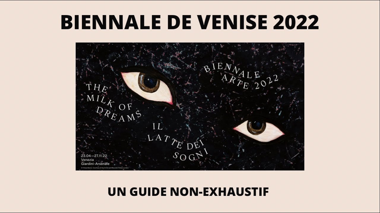 3 jours à la Biennale de Venise 2022