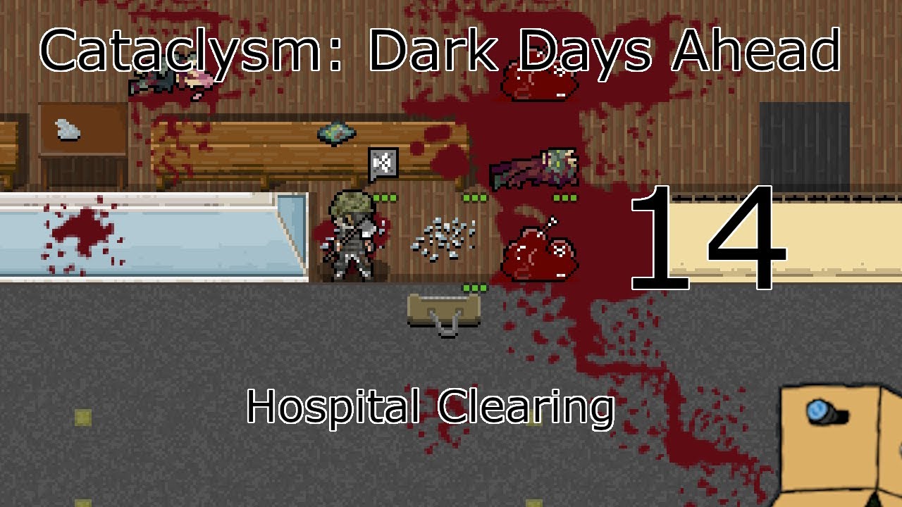 Cataclysm DDA 14, Hospital Clearing