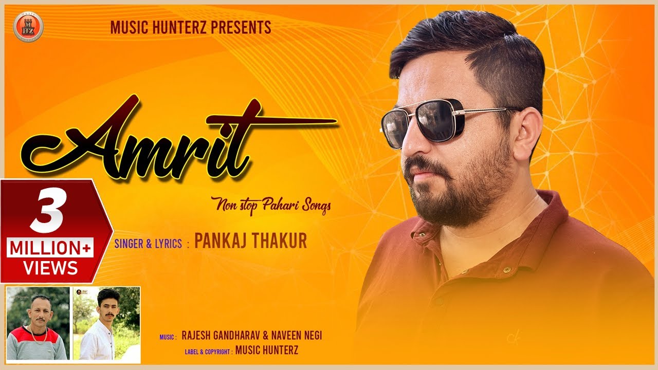 Amrit - Non Stop Pahari Songs 2019 | Pankaj Thakur | Pahari Nati