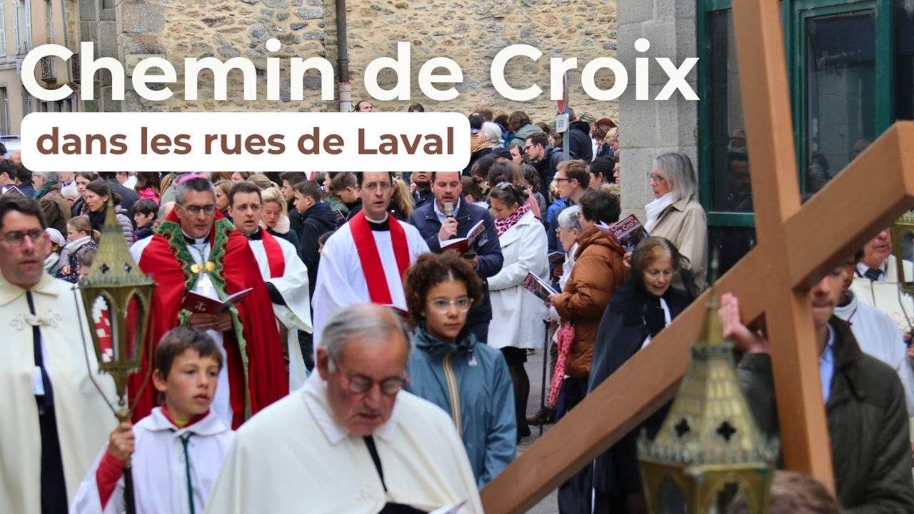 [VENDREDI SAINT] Revivez la Passion du Christ dans les rues de Laval