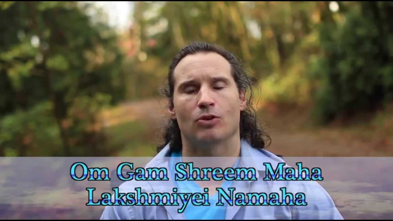 How to Chant the Ganesha Lakshmi Mantra, Om Gam Shreem Maha Lakshmiyei Namaha