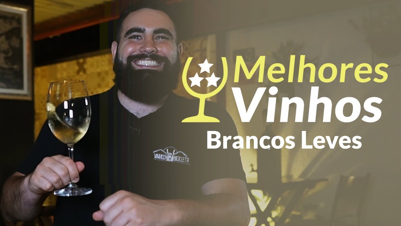 Melhores Vinhos Brancos Leves