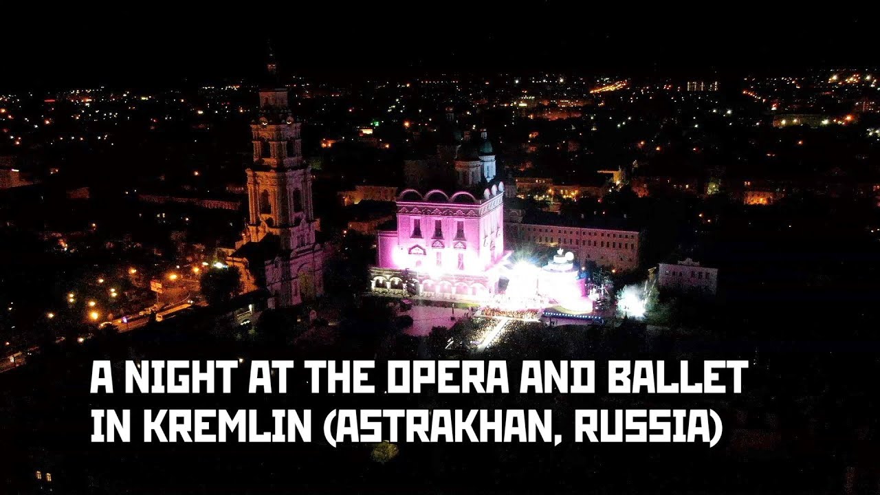 A Night At The Opera In Kremlin. Astrakhan, Russia