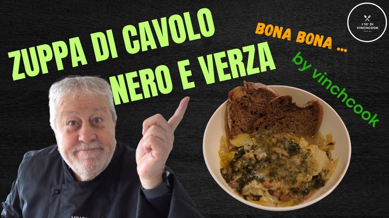 Zuppa di Cavolo Nero, Verza e fagioli freschi