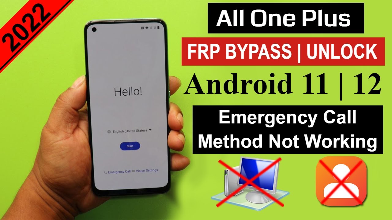 All One Plus FRP Bypass Android 11/12 Emergency Call Method Not Working New Method 2022