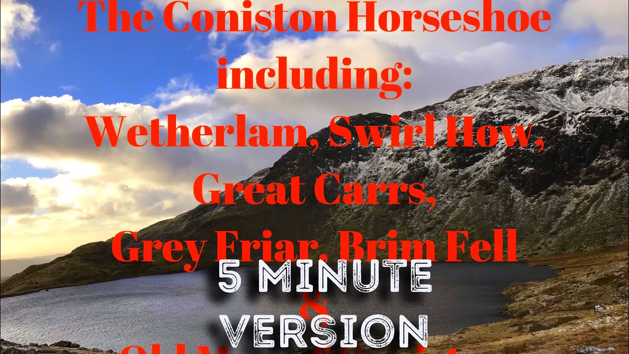 Walking The Wainwrights: The Coniston Horseshoe