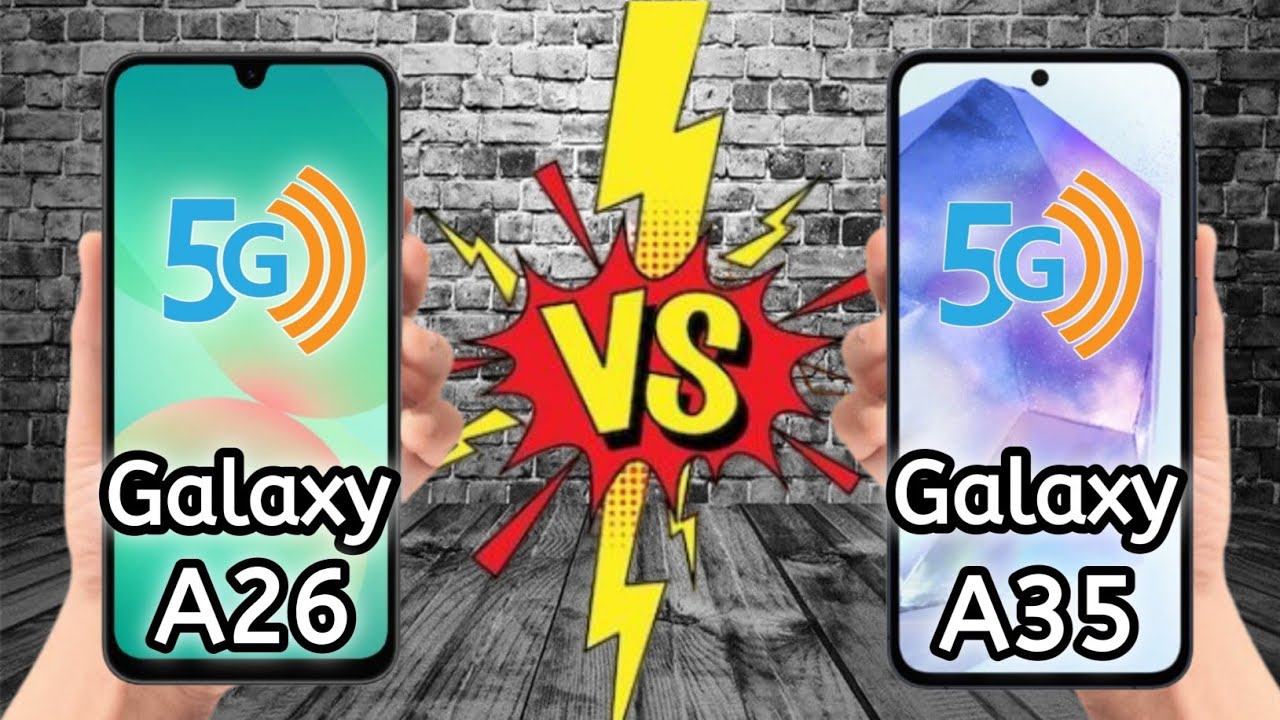 Samsung Galaxy A26 5G vs Samsung Galaxy A35 5G