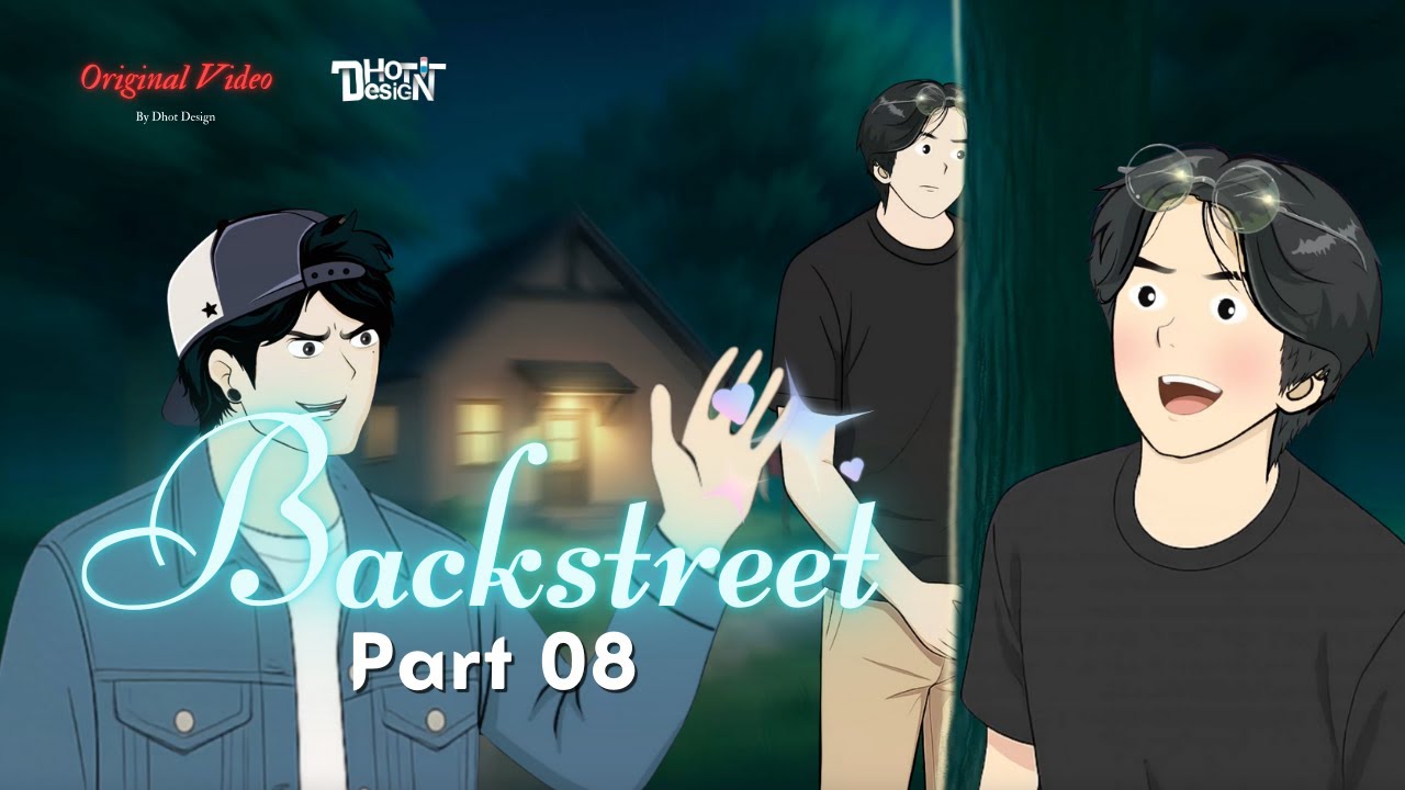 BACKSTREET PART 8 - Dhot Design