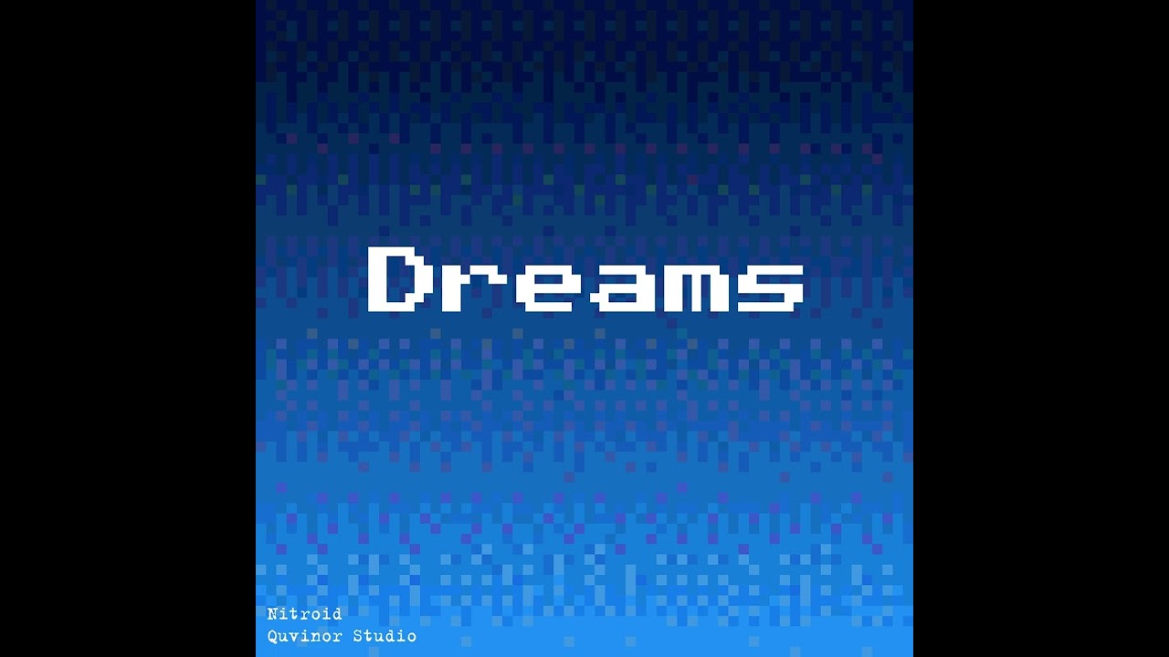 Dreams