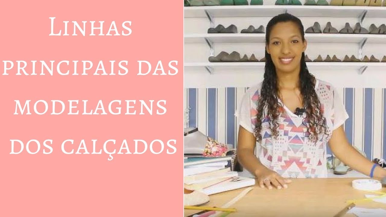 [#AFC 33] - Linhas Principais da Modelagem de Cal&ccedil;ados
