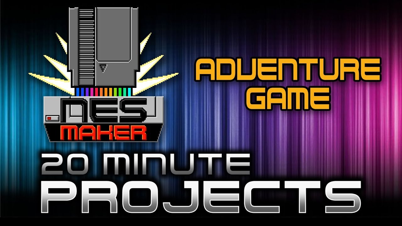 NESmaker 20 minute projects: ADVENTURE