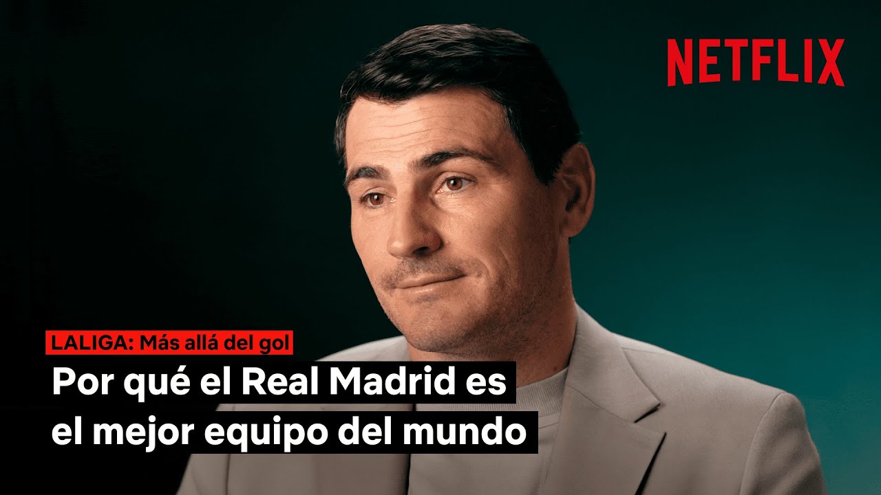 Por qu&eacute; el Real Madrid es el mejor equipo del mundo, seg&uacute;n Iker Casillas