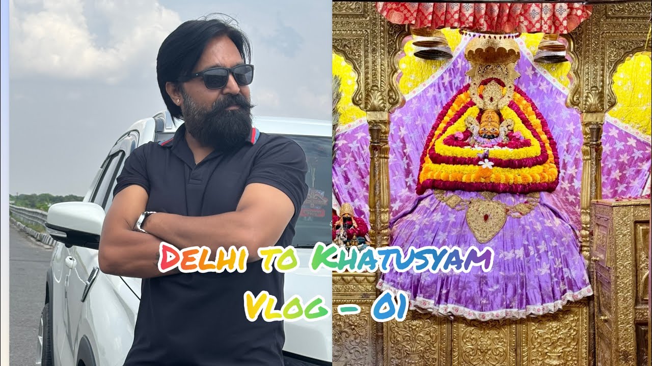 Delhi to Khatusyam via Delhi Mumbai Expressway by🚙km?
