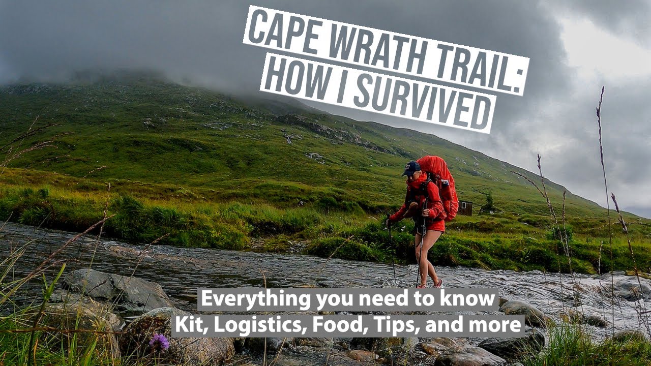 Hiking 370km on the Cape Wrath Trail, Scotland | Kit, planning, logistics, food, and top tips