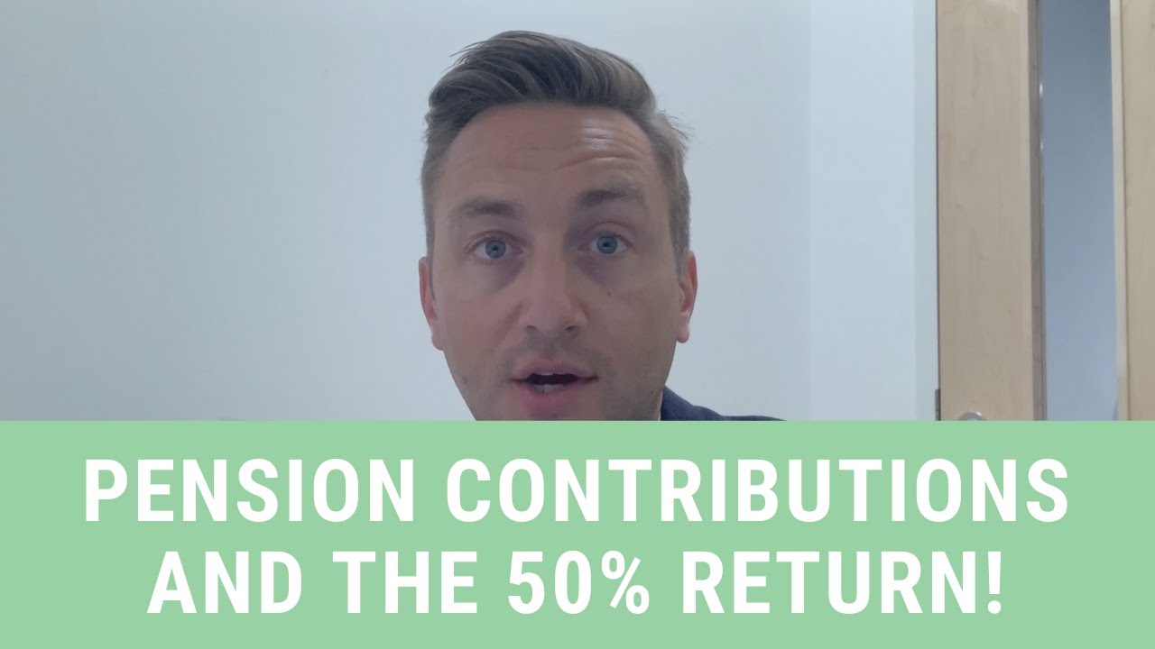 Pension contributions and the 50% return!
