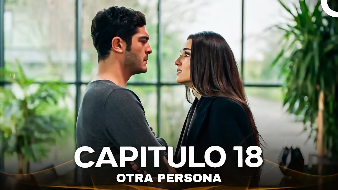 Otra Persona Capítulo 18 (Doblado En Espanol - Versión Larga)