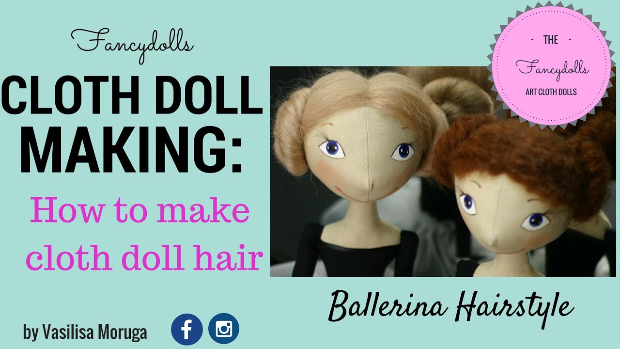 CLOTH DOLL MAKING: How to make easy doll's hair. Ballerina Hairstyle