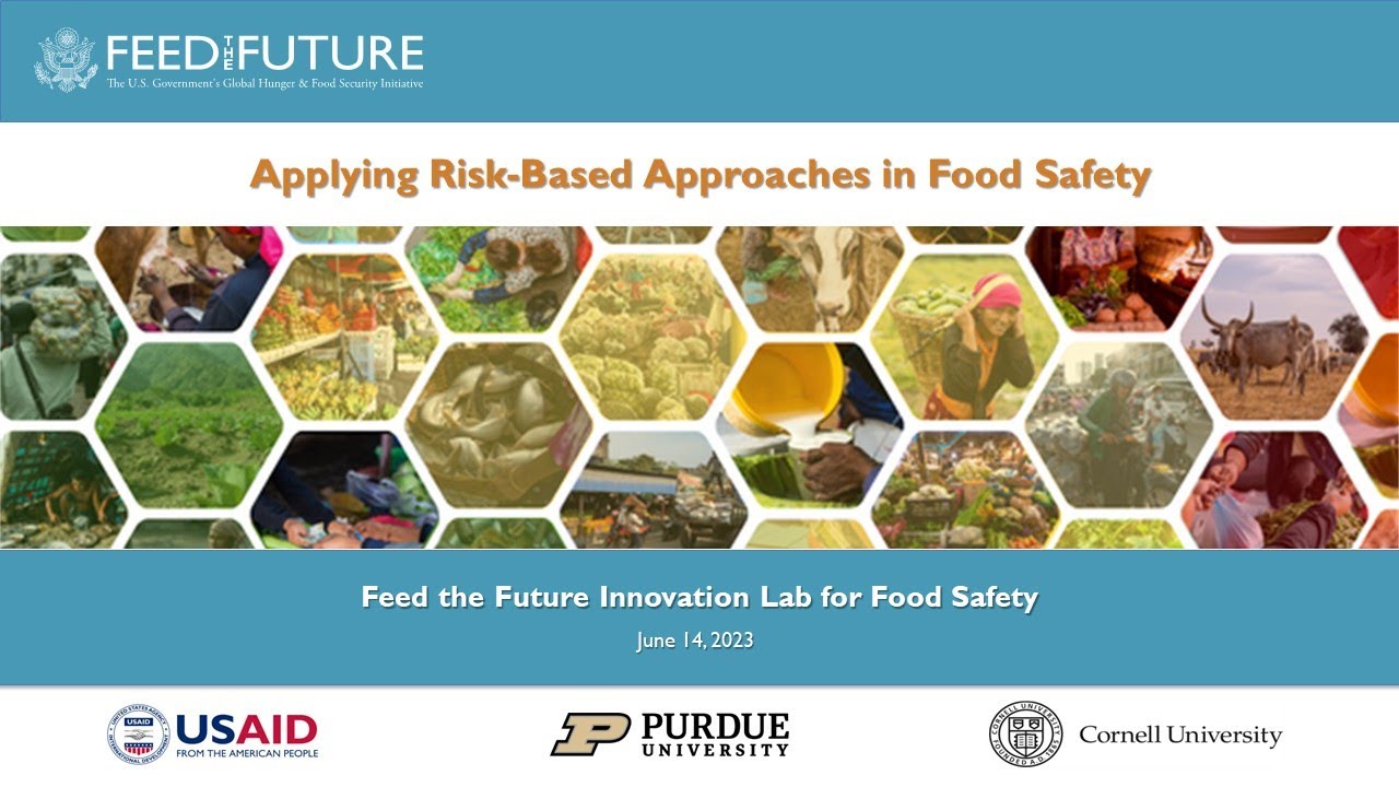 Webinar Series: Applying Risk-Based Approaches in Food Safety