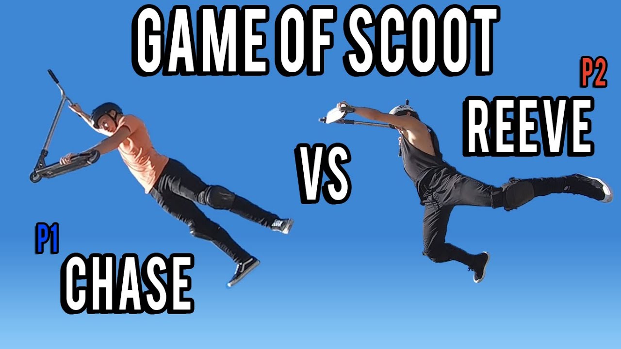 GAME OF SCOOT | CHASE VS REEVE