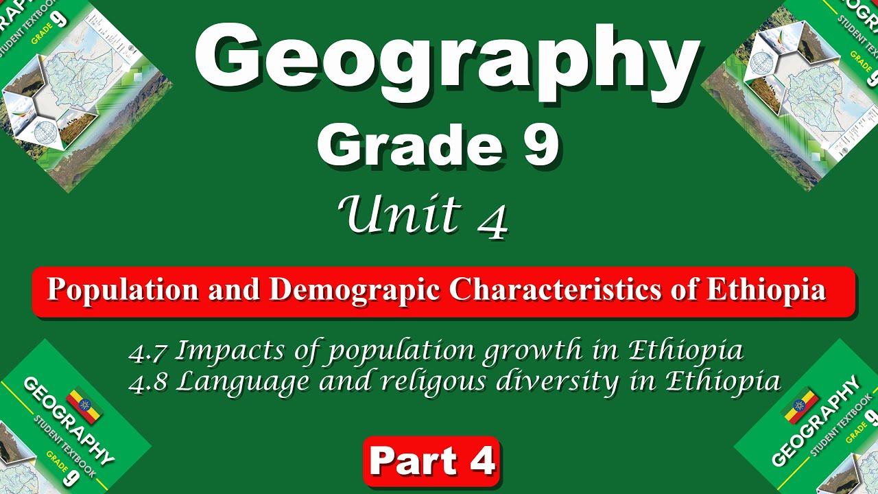 Grade 9 geography unit 4 part 4 || Impacts of population growth in Ethiopia