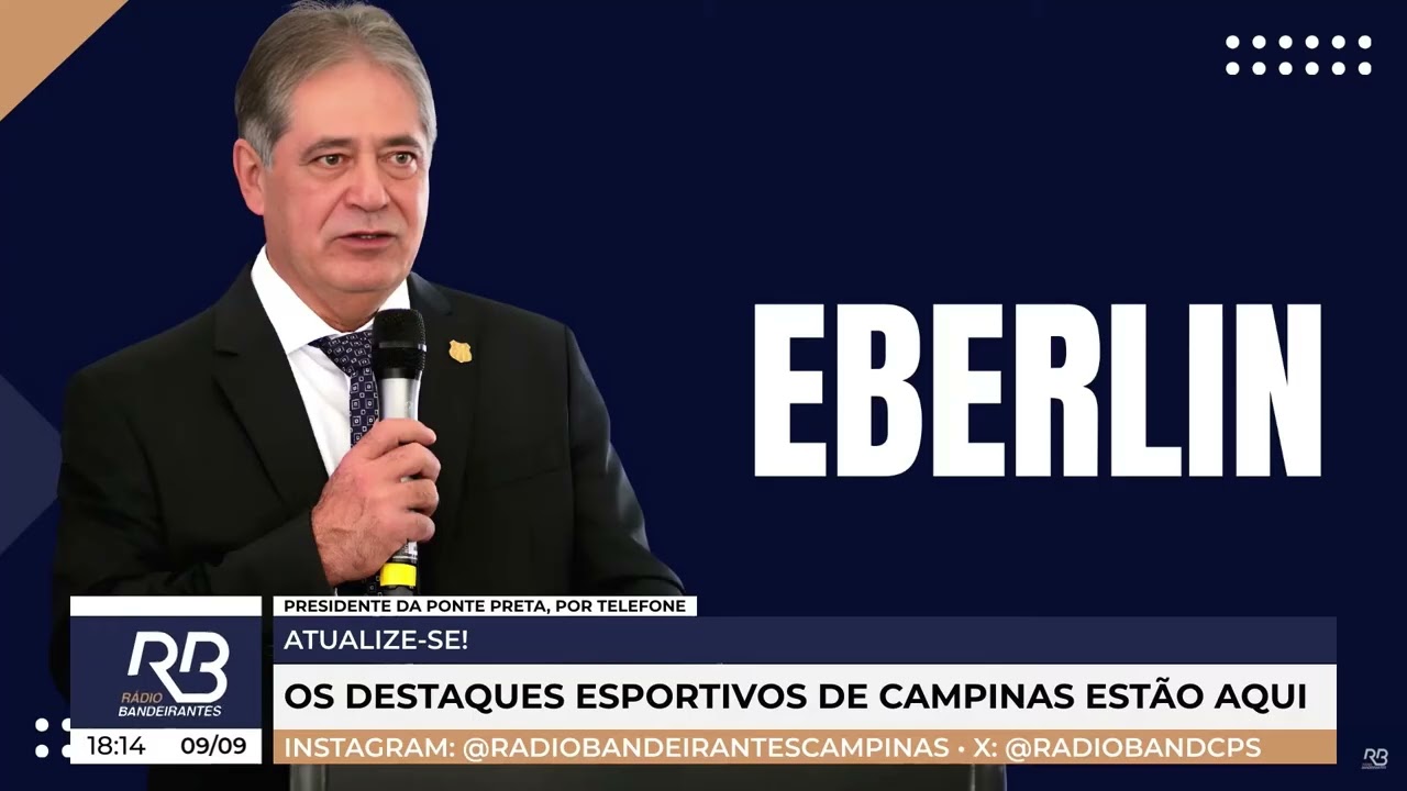Entrevista Completa Marco Eberlin (Presidente Ponte Preta) - 09/09/2025 Rádio Bandeirantes Campinas