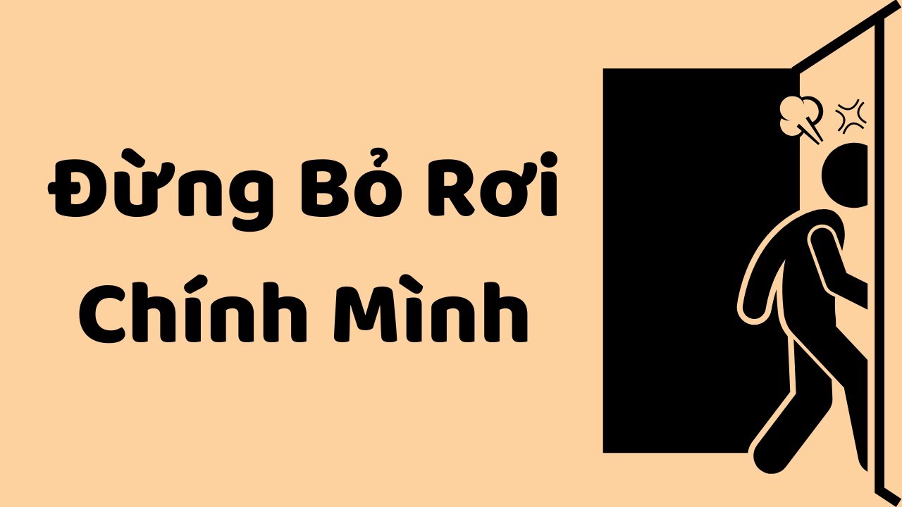 Đừng Bỏ Rơi Chính Mình