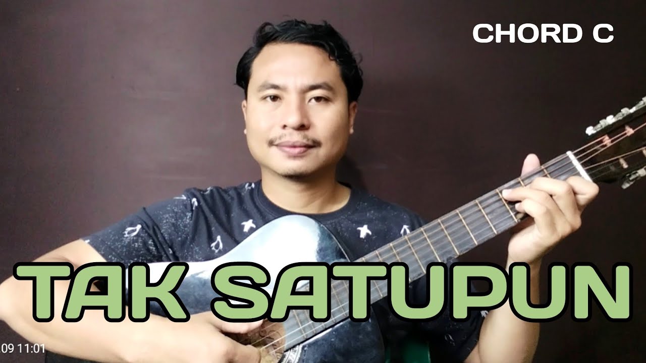 TAK SATUPUN - CHORD C 