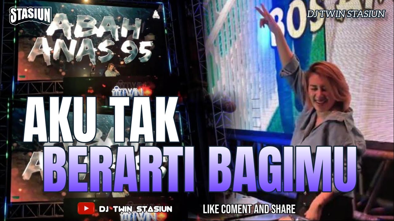FUNKOT - AKU TAK BERARTI BAGIMU [ AZIZAH MAUMERE ] NEW STYLE HARD STASIUN -|| DJ TWIN STASIUN
