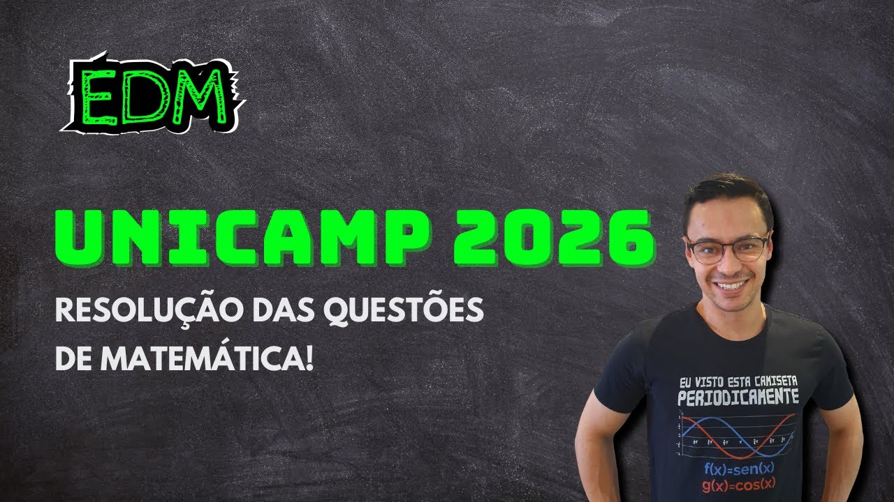 QUESTÃO 34 (VERSÃO Z) - 1º FASE UNICAMP 2026 - GABARITO DE MATEMÁTICA.