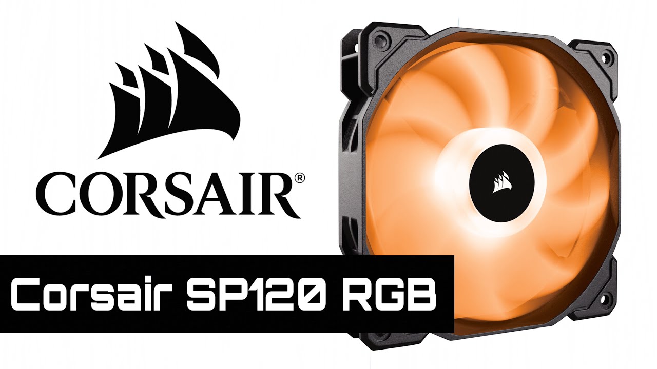 Обзор Corsair SP 120 RGB