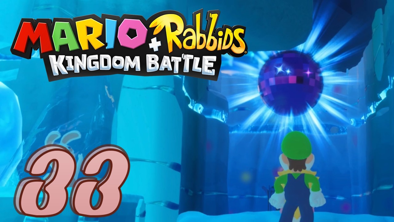 Mario and Rabbids: Kingdom Battle | Episode 33 | Cold Hands, Warm Heart - Joey Marshall