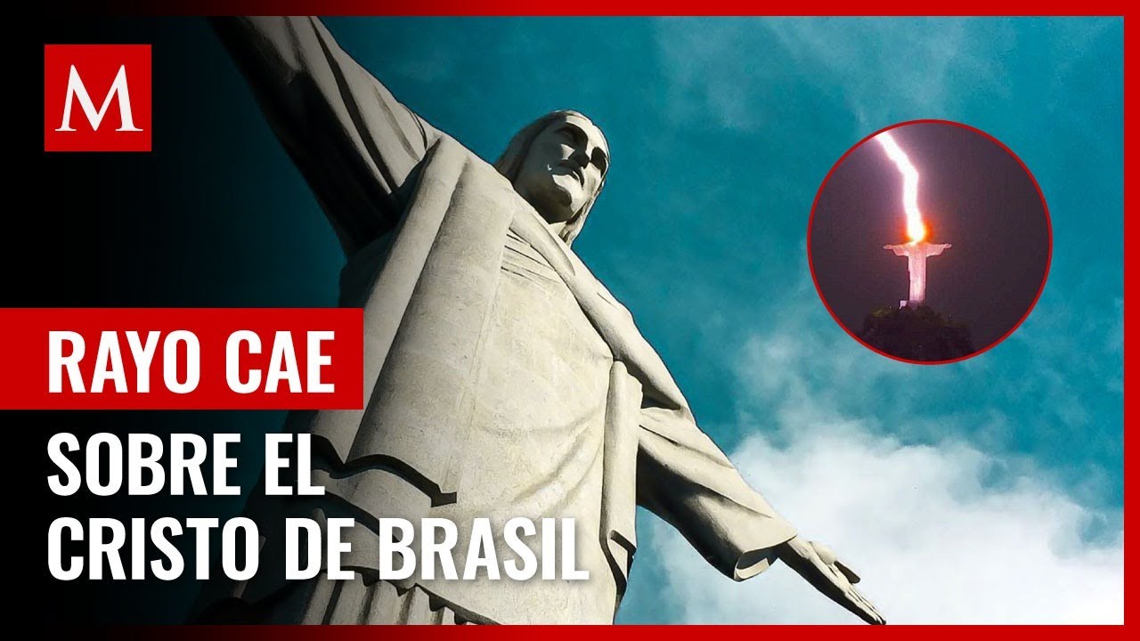 Rayo cae sobre cabeza del Cristo Redentor, en Brasil; captan momento exacto
