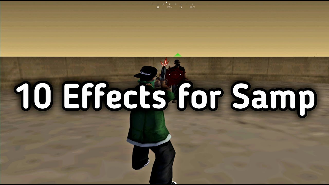 effects For Samp